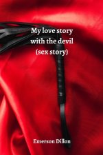 My love story with the devil (sex story)