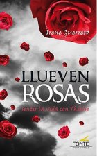 Llueven rosas