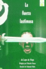 FUERZA LASTIMOSA LA