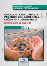 CUIDADOS DOMICILIARIOS A PACIENTES CON PATOLOGIAS CRONICAS Y