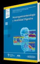 NEUROGASTROENTEROLOGIA Y MOTILIDAD DIGESTIVA