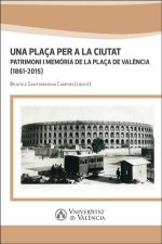 UNA PLAÇA PER A LA CIUTAT