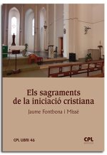 ELS SAGRAMENTS DE LA INICIACIO CRISTIANA