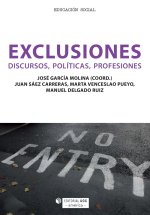 EXCLUSIONES. DISCURSOS, POLITICAS, PROFESIONES (EDICION PARA