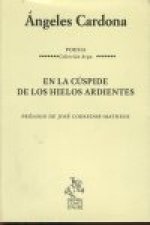 En la cúspide de los hielos ardientes