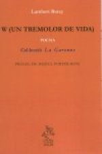 W. un tremolor de vida