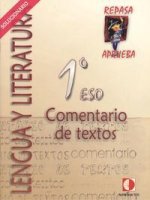Repasa y aprueba, comentario de texto, 1 ESO. Cuaderno. Libro del profesor
