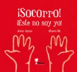 ¡Socorro! ¡Este no soy yo!