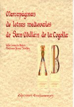 MARCAPAGINAS DE LETRAS MEDIEVALES DE SAN MILLAN DE LA COGOLLA