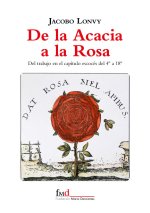 DE LA ACACIA A LA ROSA