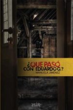 ¿Qué pasó con Eduardo G.?