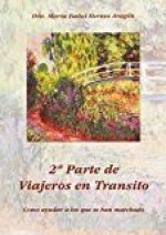 2ª Parte de Viajeros en Transito