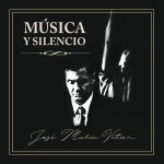JOSE MARIA VITIER- MúSICA Y SILENCIO