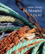 DE TRAMAS Y OLAS
