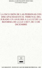 LA INCLUSION DE LAS PERSONAS CON DISCAPACIDAD EN EL TRIBUNAL