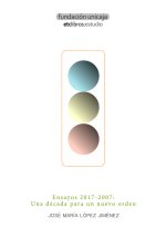 Ensayos 2017-2007: Una década para un nuevo orden