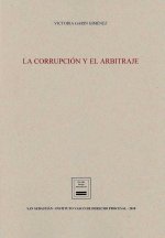 LA CORRUPCION Y EL ARBITRAJE