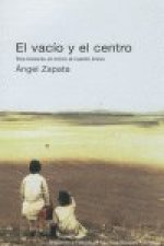 El vacío y el centro