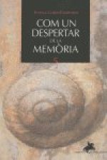 Com un despertar de la memória
