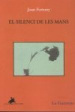 El silenci de les mans