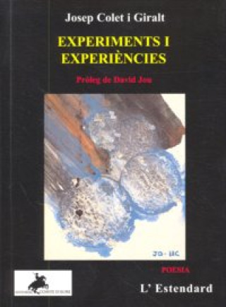 EXPERIMENTS I EXPERIENCIES