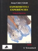 EXPERIMENTS I EXPERIENCIES