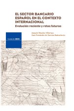 EL SECTOR BANCARIO ESPAÑOL EN EL CONTEXTO INTERNACIONAL