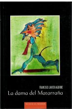 LA DAMA DEL MATARRAÑA