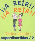 Chistes infantiles superdivertidos/2