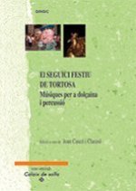 SEGUICI FESTIU DE TORTOSA, EL