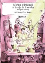 MANUAL DINICIACIO AL BANJO DE 5 CORDES BLUEGRASS I FRAILIN