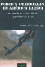 Poder y guerrillas en América Latina