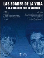 LAS EDADES DE LA VIDA Y LA PREGUNTA POR EL SENTIDO