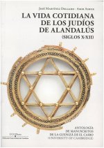 LA VIDA COTIDIANA DE LOS JUDIOS DE AL ANDALUS (SIGLOS X-XII