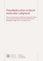 PINZELLADES SOBRE EVOLUCIO MOLECULAR I ADAPTACIO