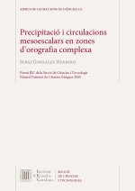 PRECIPITACIO I CIRCULACIONS MESOESCALARS EN ZONES D'OROGRAFIA COMPLEXA