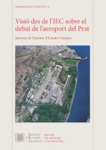 VISIO DES DE L'IEC SOBRE EL DEBAT DE L'AEROPORT DEL PRAT