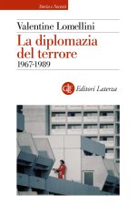 diplomazia del terrore. 1967-1989