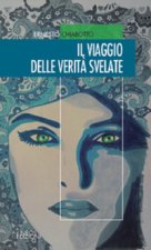 viaggio delle verità svelate