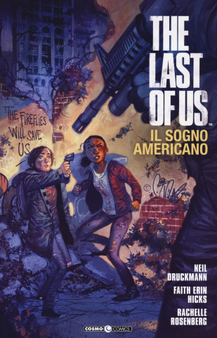 last of us. Il sogno americano