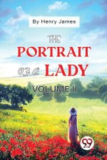 The Portrait of a Lady Volume II
