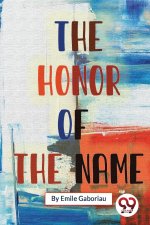 The Honor Of The Name