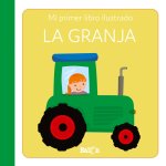 LA GRANJA PRIMER LIBRO ILUSTRADO