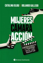 Mujeres, cámara y acción