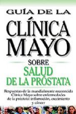 Tratamiento de la diabetes. Guía de la clínica mayoSalud de la prostata. Guía de la clínica mayo