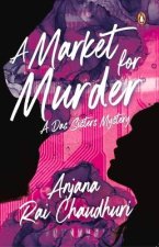 A Market for Murder: A Das Sisters Mystery