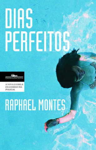 DIAS PERFEITOS