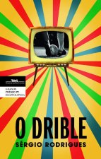 O DRIBLE