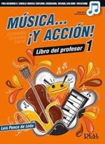 MUSICA Y ACCION 1 LIBRO PROFESOR