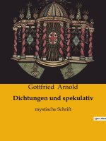 Dichtungen und spekulativ